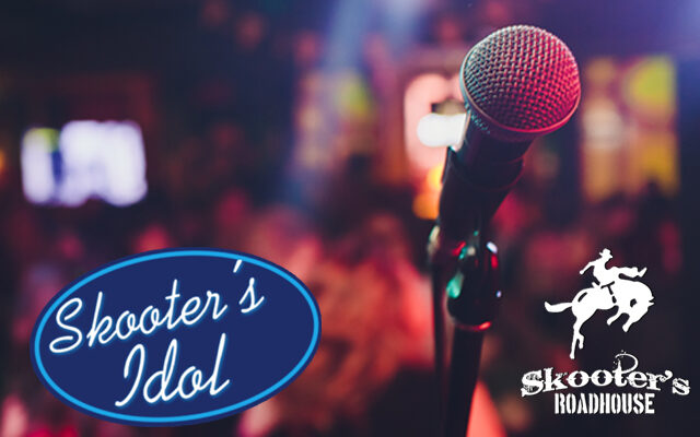 Join us for Skooter’s IDOL - Top 14!