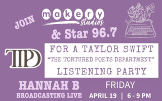 Join Hannah B at Makery Studios for a Taylor Swift Listening Party